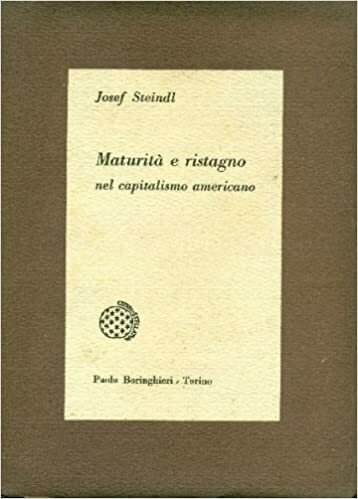 Maturità e ristagno nel capitalismo americano