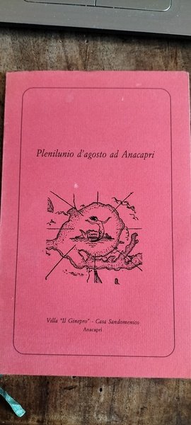 Plenilunio d'agosto ad Anacapri