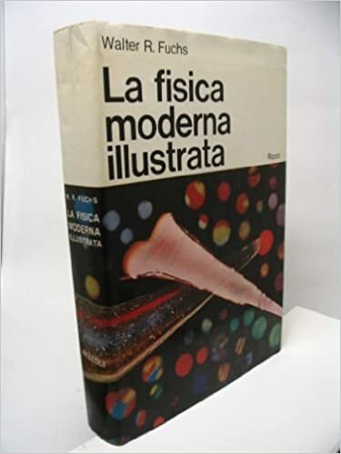 La fisica moderna illustrata