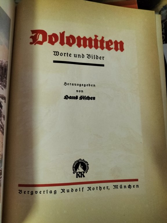 Dolomiten: Worte und Bilder. FISCHER, Hans. 1928