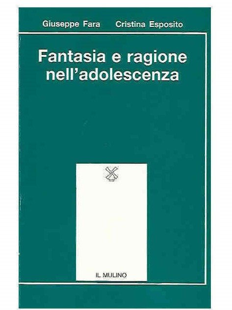 Fantasia e ragione nell'adolescenza