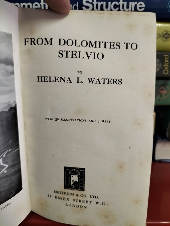 From Dolomites To Stelvio by Helena L. Waters