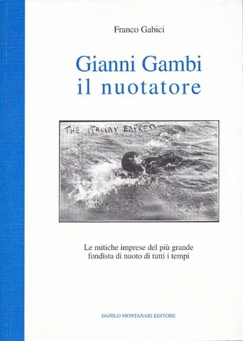 Gianni Gambi il nuotatore