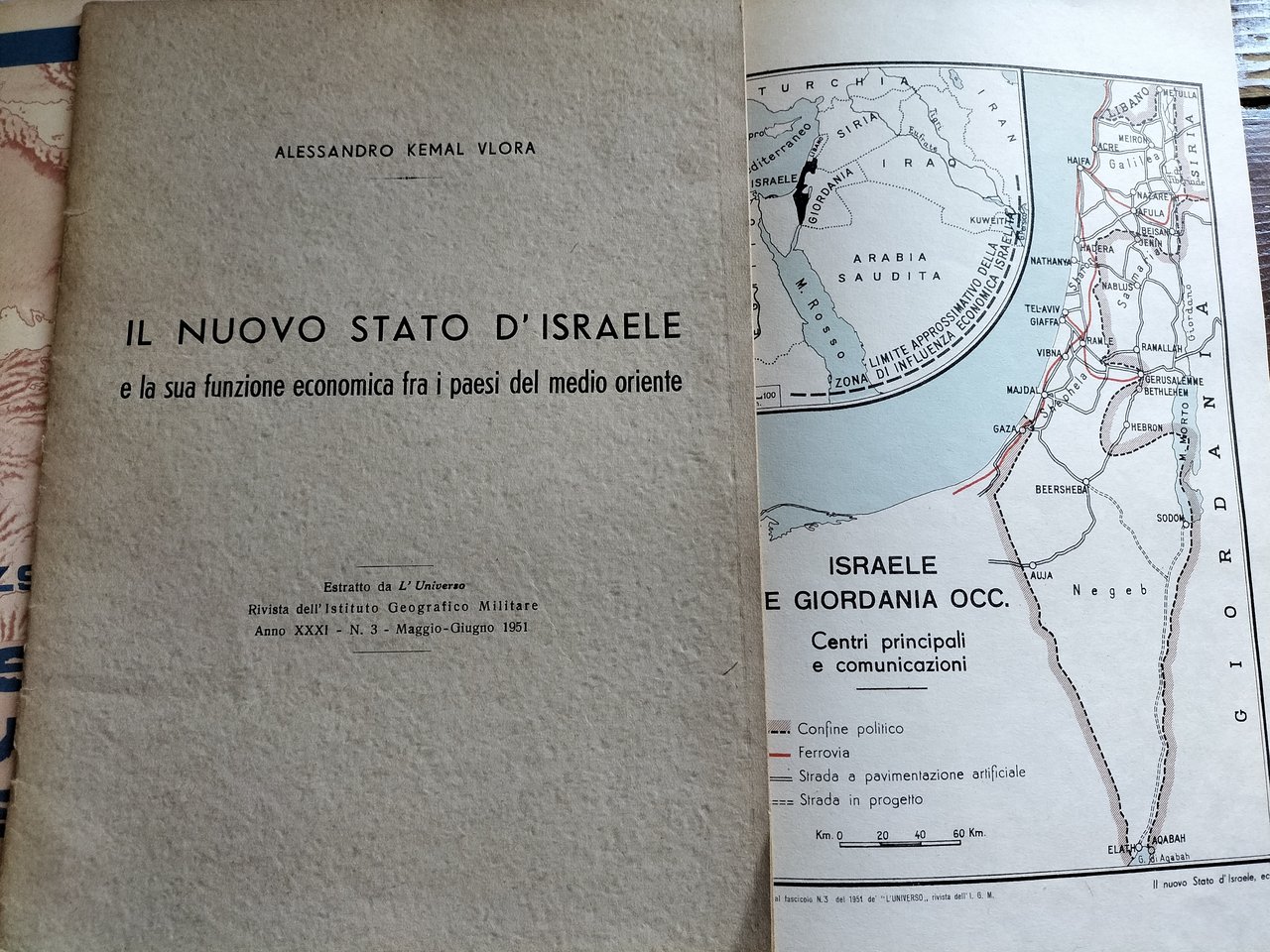 Il nuovo stato d'Israele e la sua funzione economica fra …