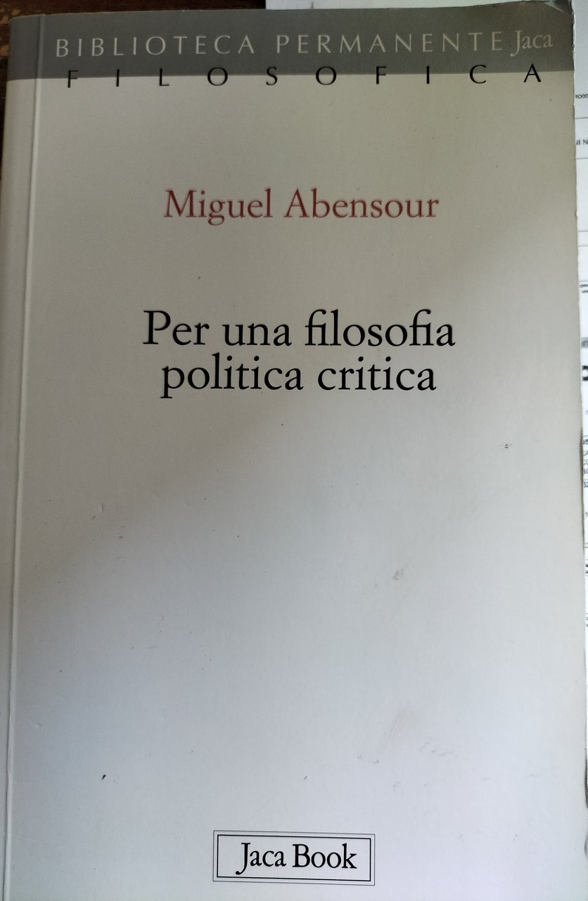 Per una filosofia politica critica