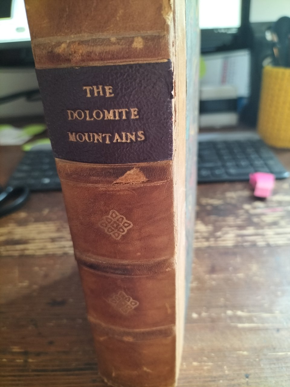 The Dolomite Mountains. Excursions through Tyrol, Carinthia, Carniola, & Friuli …