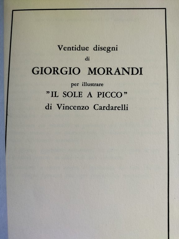 Ventidue disegni di Giorgio Morandi per illustrare il sole a …