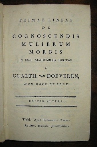 [Raccolta di opuscoli medici]: Van Doeveren G., Primae lineae de …