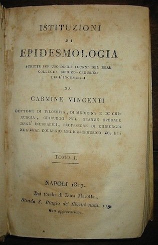 Istituzioni di epidesmologia scritte per uso degli alunni del real …