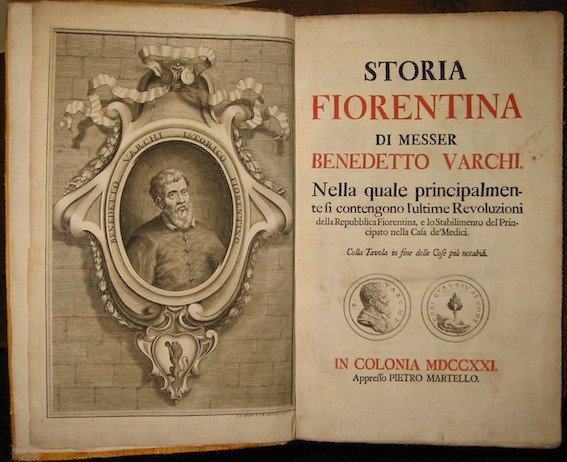 Storia fiorentina. nella quale principalmente si contengono l’ultime Revoluzioni della …