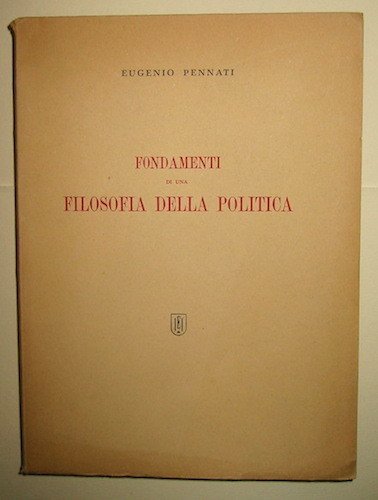 Fondamenti di una filosofia della politica