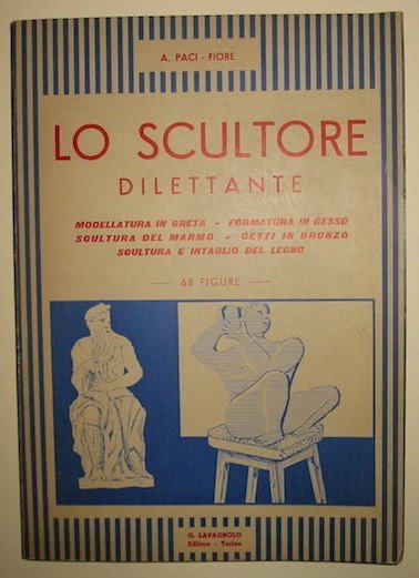 Lo scultore dilettante