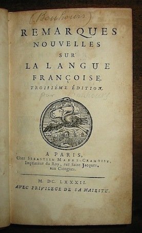 Remarques nouvelles sur la langue françoise