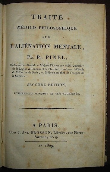 Traité médico-philosophique sur l’aliénation mentale. Seconde édition, entièrement refondue et …