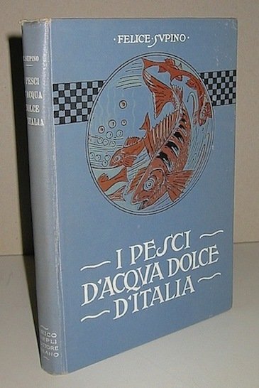 I pesci d’acqua dolce d’Italia