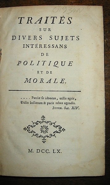 Traités sur divers sujets intéressans de politique et de morale