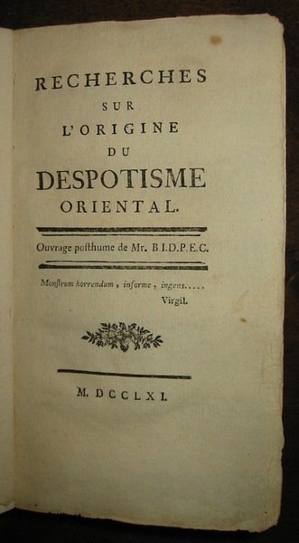 Recherches sur l’origine du despotisme oriental.