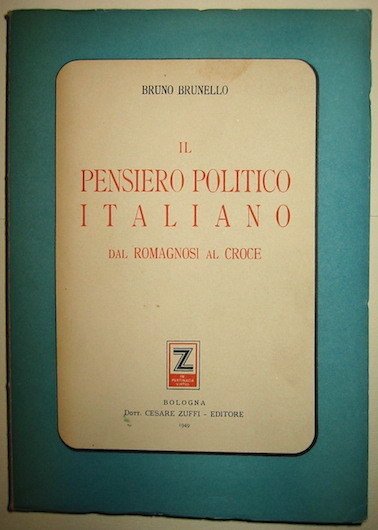 Il pensiero politico italiano dal Romagnosi al Croce