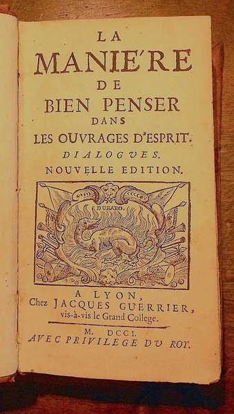 La manière de bien penser dans les ouvrages d’esprit. Dialogues