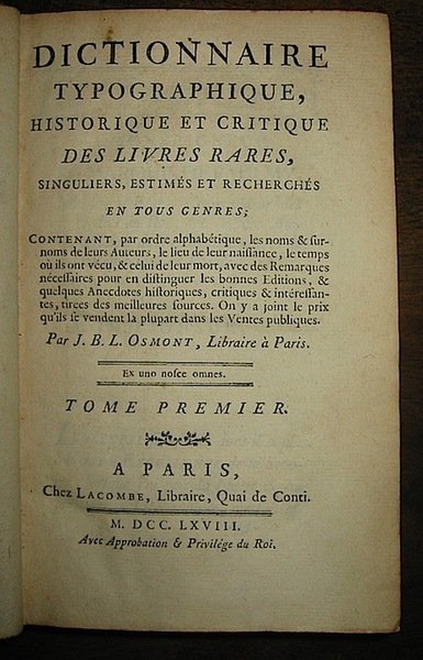 Dictionnaire typographique, historique et critique des livres rares, singuliers, estimés …