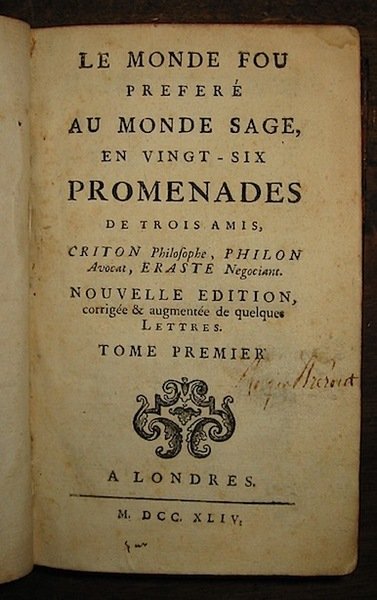 Le monde fou préferé au monde sage, en vingt-six promenades …