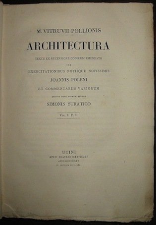 Vitruvii Pollionis Architectura, textu ex recensione codicum emendato cum exercitationibus …