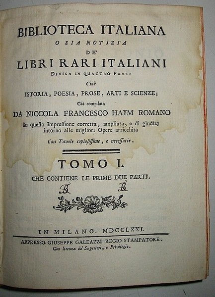 Biblioteca italiana o sia notizia de’ libri rari italiani divisa …