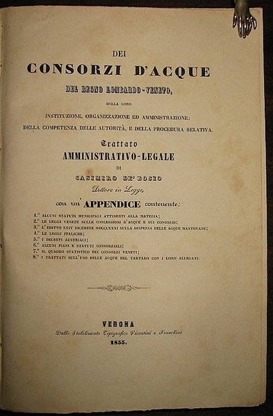 Dei Consorzi d’acque del Regno Lombardo-Veneto, della loro istituzione, organizzazione …