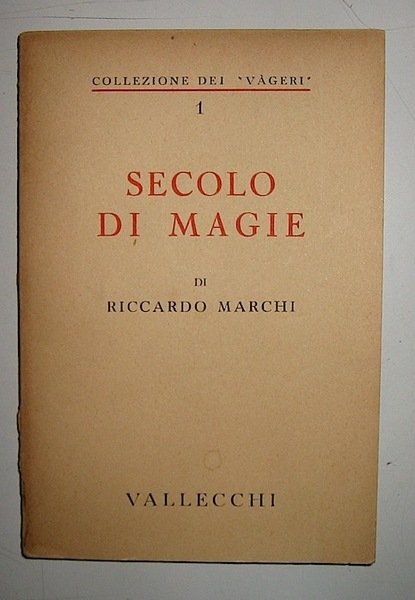 Secolo di magie