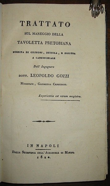 Trattato sul maneggio della tavoletta pretoriana fornita di cilindri, bussola …