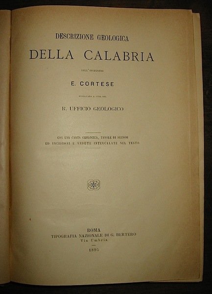 Descrizione geologica della Calabria pubblicata a cura del R. Ufficio …