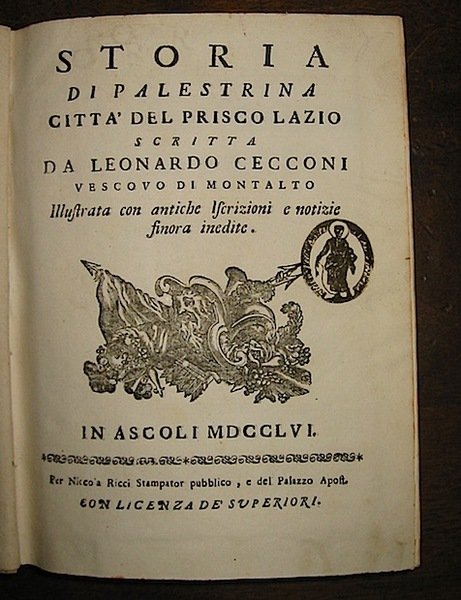 Storia di Palestrina città del prisco Lazio. illustrata con antiche …