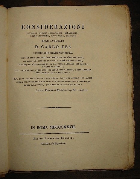 Considerazioni storiche, fisiche, geologiche, idrauliche, architettoniche, economiche, critiche. sul disastro …