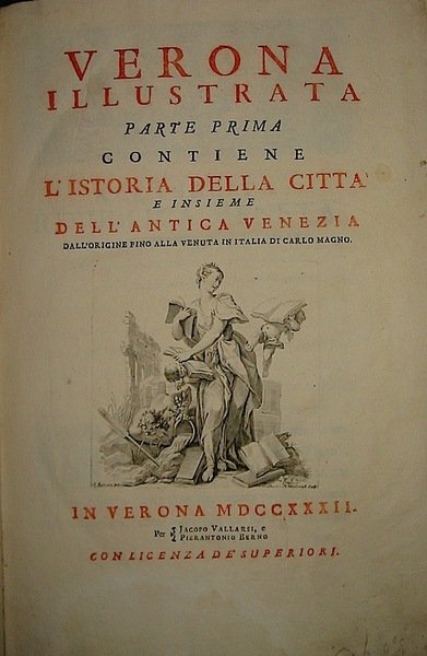 Verona illustrata. Parte prima (. Parte quarta)