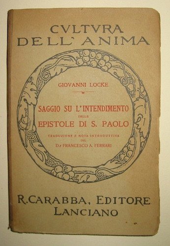Saggio su l’intendimento delle epistole di S. Paolo. Traduzione e …