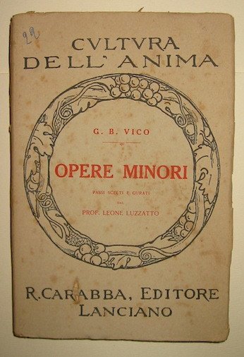 Opere minori. Passi scelti e curati dal prof. Leone Luzzatto