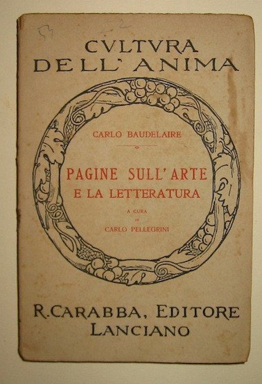 Pagine sull’arte e la letteratura. A cura di Carlo Pellegrini