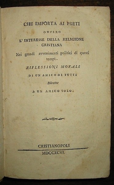 Che importa ai preti ovvero l’interesse della religione cristiana nei …