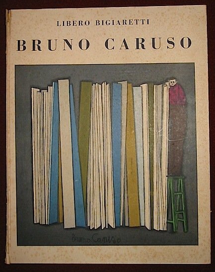 Disegni e dipinti di Bruno Caruso (1952-1955)