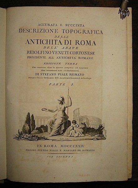 Accurata e succinta descrizione topografica delle antichità di Roma dell’abate …
