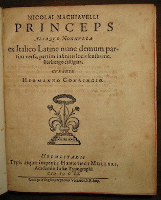 Princeps aliaque nonnulla ex italico latine nunc demum partim versa, …
