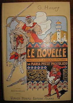 Le Novelle. Raccontate ai ragazzi italiani da Maria Pezzè Pascolato