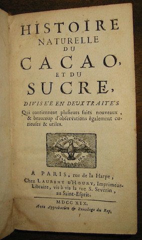 Histoire naturelle du cacao et du sucre.