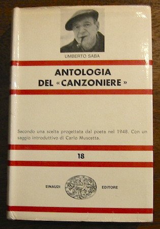 Antologia del ‘Canzoniere’. Introduzione di Carlo Muscetta