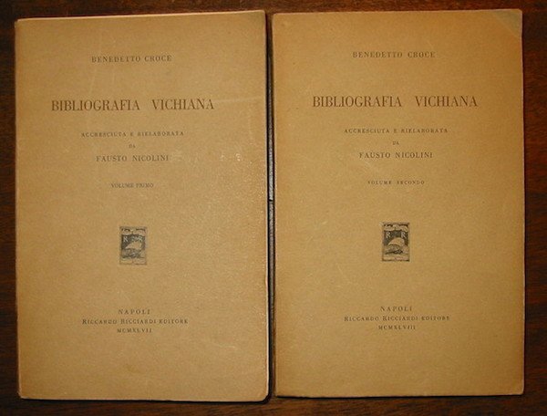 Bibliografia Vichiana. Accresciuta e rielaborata da Fausto Nicolini. Volume primo …
