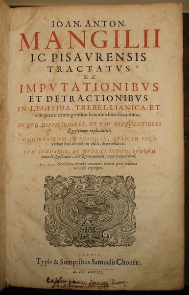 Tractatus de imputationibus et detractionibus in legitima, trebellianica, et aliis …