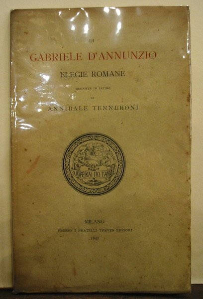 Di Gabriele D’Annunzio Elegie romane. Traduzioni in latino di Annibale …