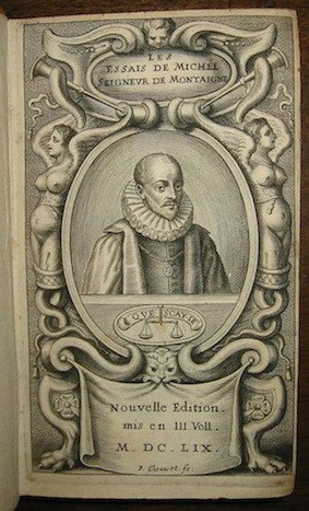 Les Essais de Michel, seigneur de Montaigne. Nouvelle edition exactement …