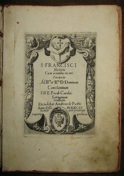 S. Francisci historia cum iconibus in aere excusis ad Ill.mo …