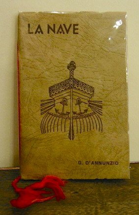 La Nave di G. D’Annunzio. (Calendario per l’anno 1937)